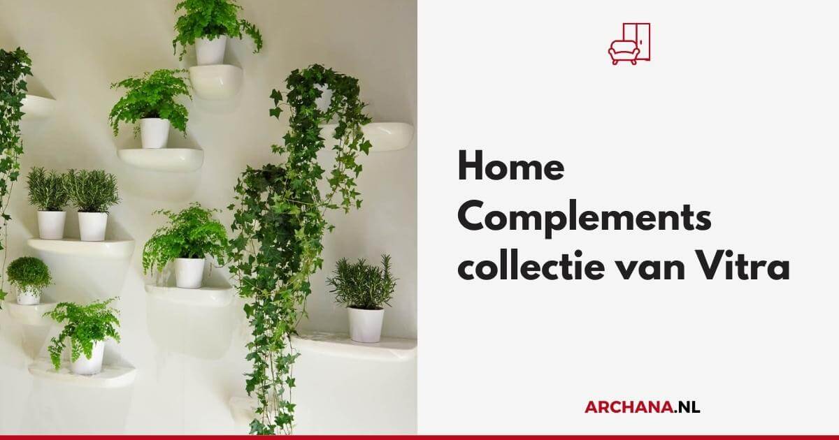 Home Complements van Vitra - ARCHANA.NL