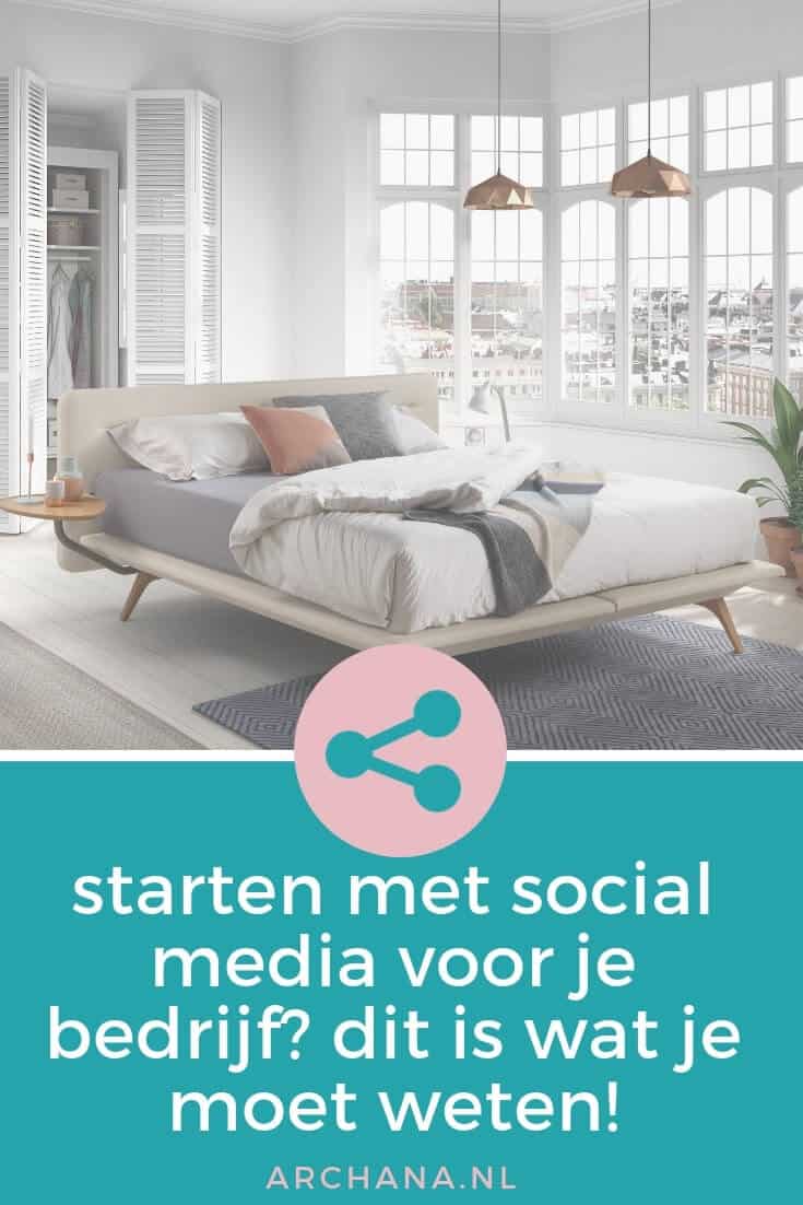 Starten met Social Media voor je bedrijf? Dit is wat je moet weten! - ARCHANA.NL #socialmediamarketing #socialmedia