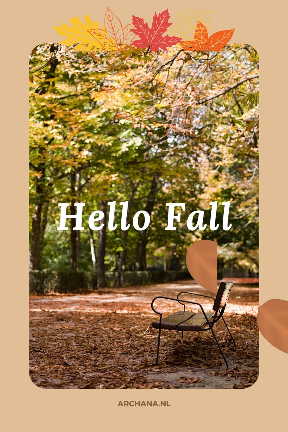 Hello Fall and welcome October - ARCHANA.NL