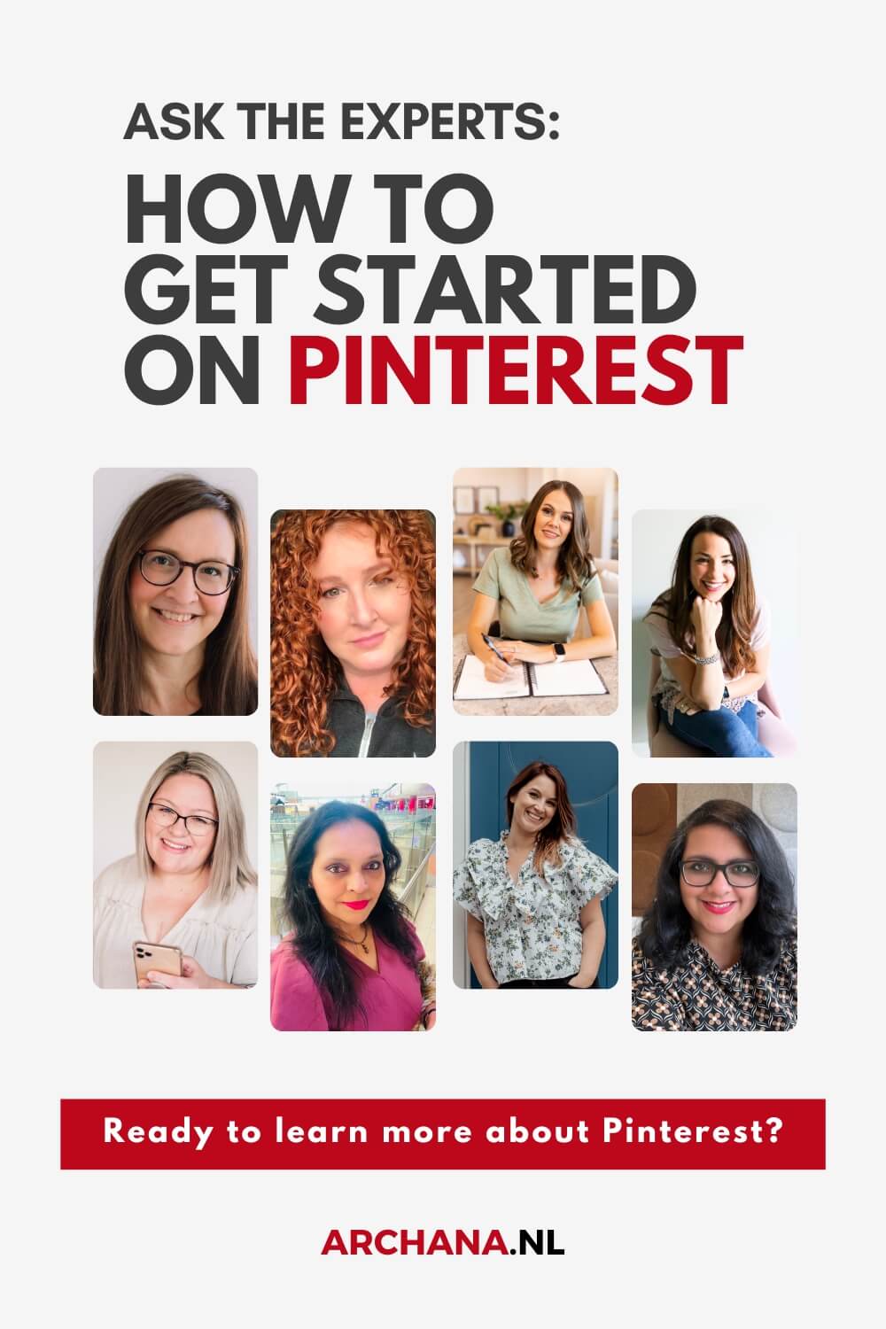 How to get started on Pinterest. Ask the experts. 5 questions about Pinterest Marketing – ARCHANA.NL