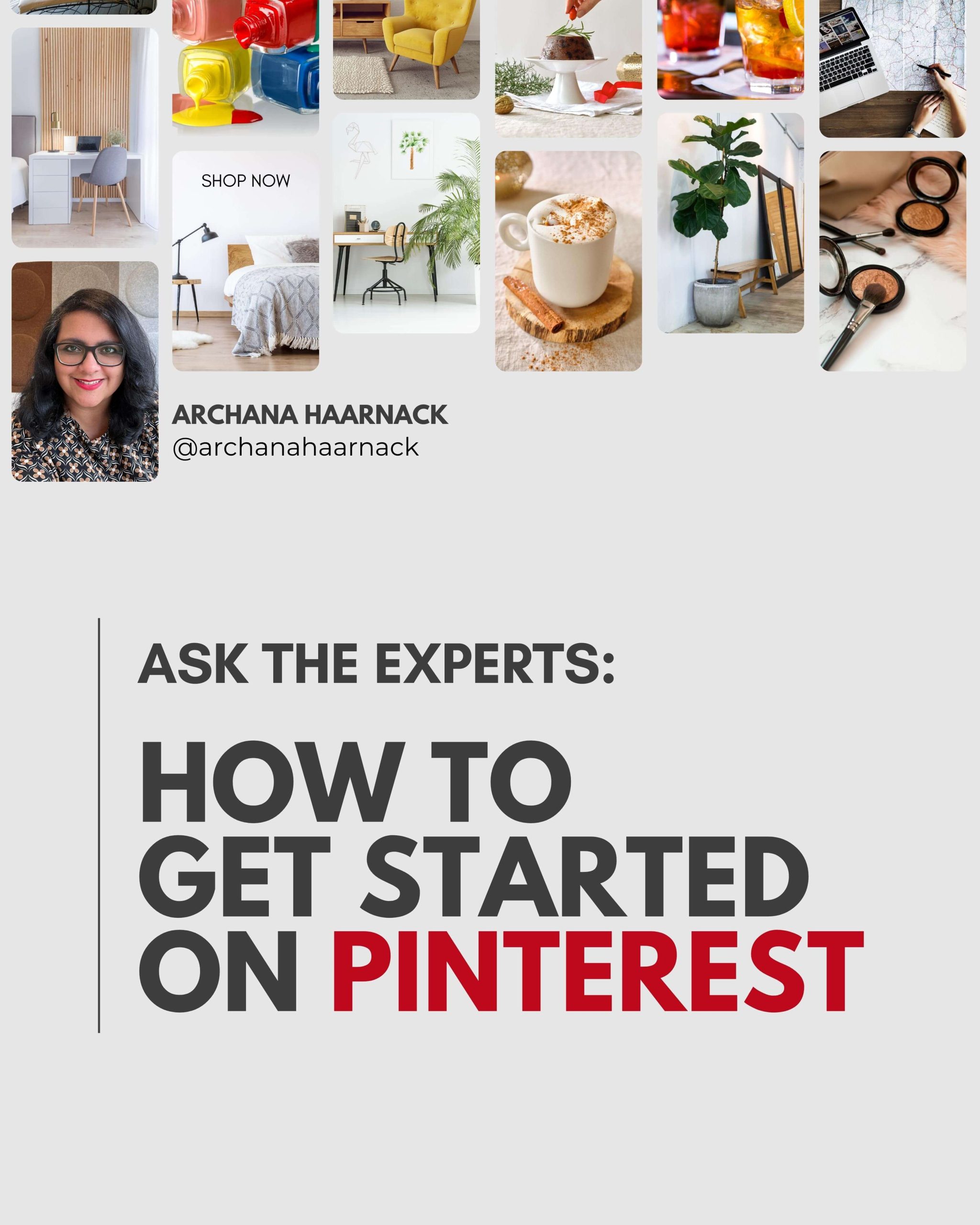 How to get started on Pinterest - Ask the Experts - ARCHANA.NL