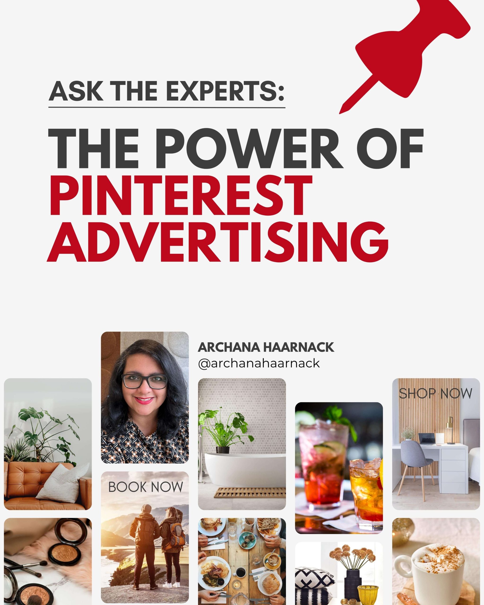 The Power Of Pinterest Advertising - Ask The Experts - ARCHANA.NL