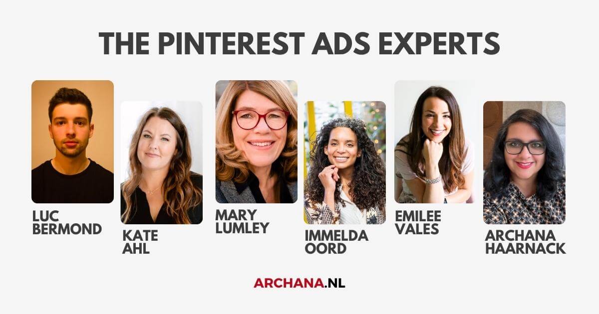 The Pinterest Ads Experts - ARCHANA.NL