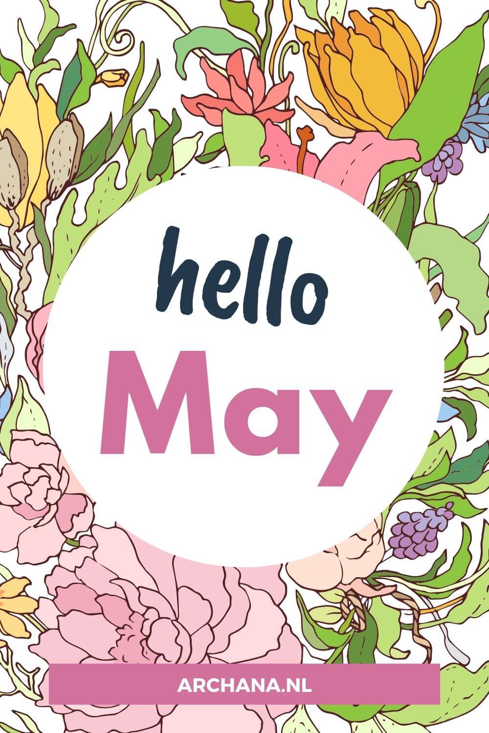 "Hello May." - Discover more May Quotes on ARCHANA.NL