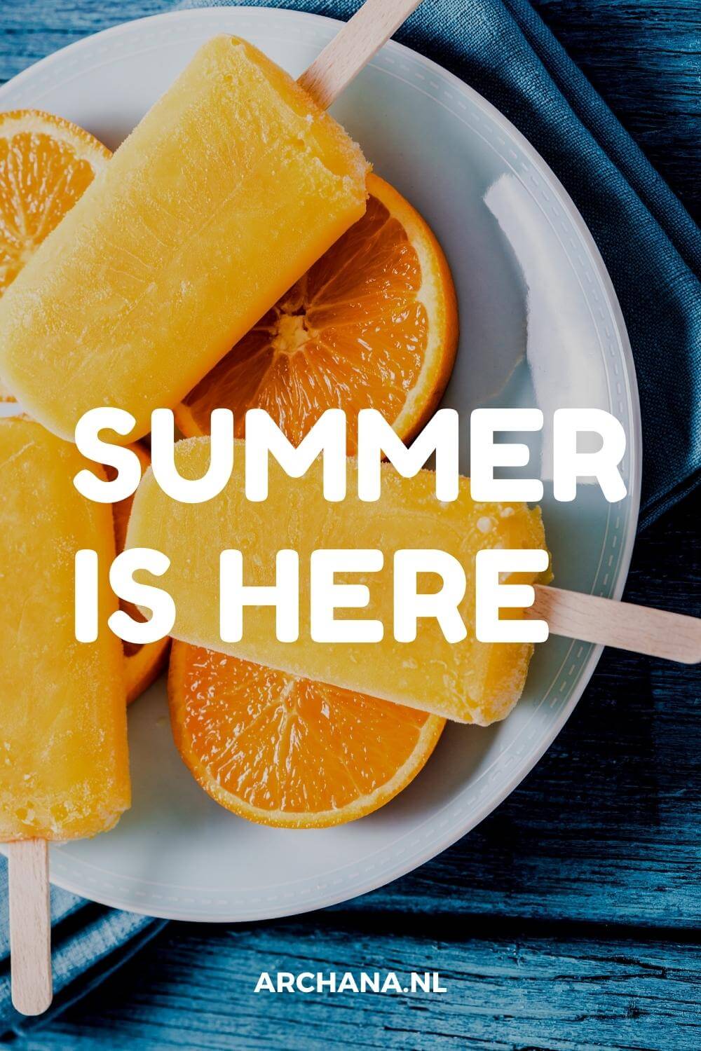 "Summer is here" - Summer Quotes - Discover more Seasons Quotes on ARCHANA.NL