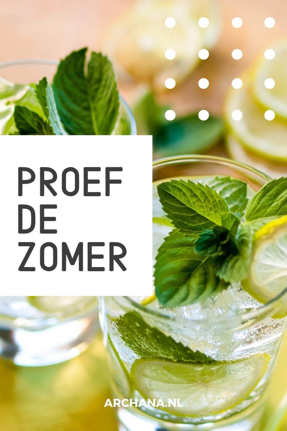 "Proef de zomer" - Zomer Quotes - Discover more Seasons Quotes on ARCHANA.NL