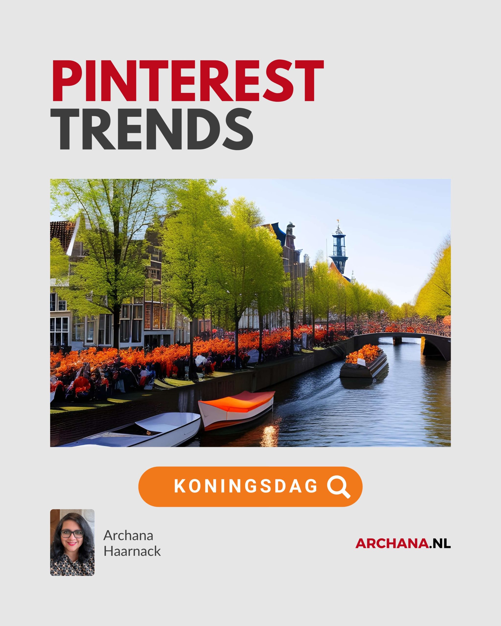 Pinterest Trends Koningsdag - Download jouw gids met zoekwoorden - ARCHANA.NL