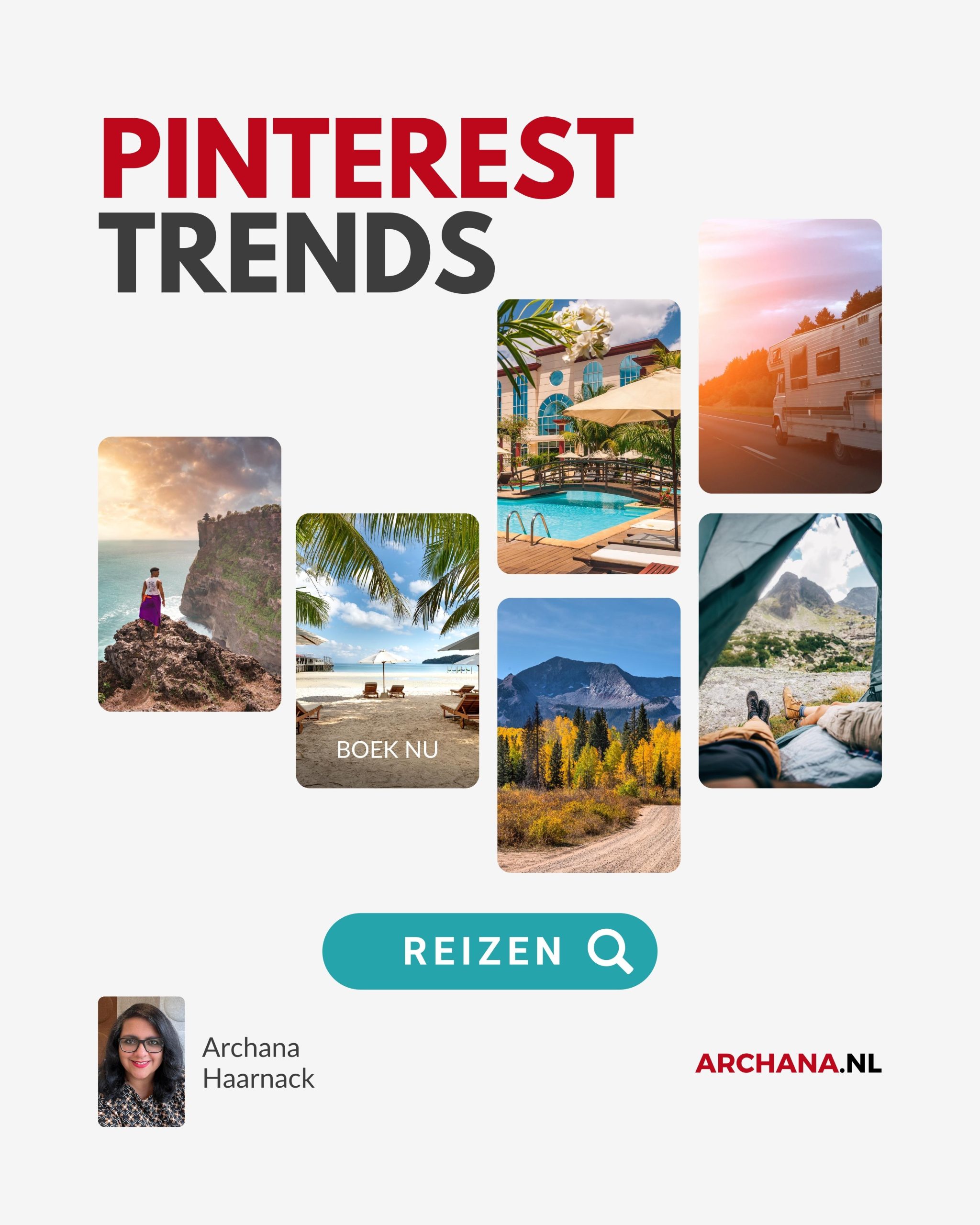 Pinterest marketing voor de Reisbranche - Bereik je publiek met Pinterest zoekwoorden - ARCHANA.NL