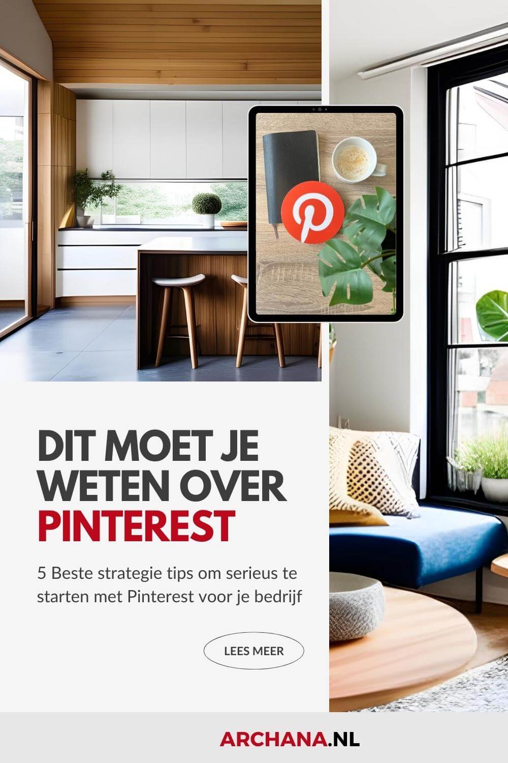 Dit moet je weten over Pinterest - 5 Beste strategie tips voor bedrijven - ARCHANA.NL