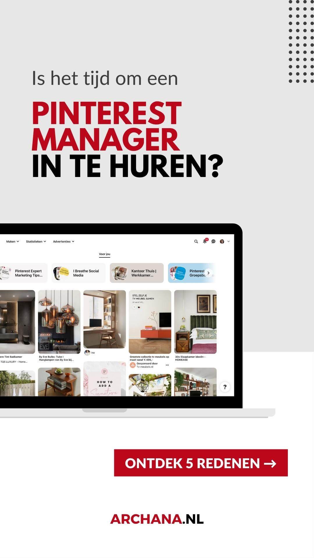 Is het tijd om een Pinterest manager in te huren? Ontdek 5 redenen - ARCHANA.NL