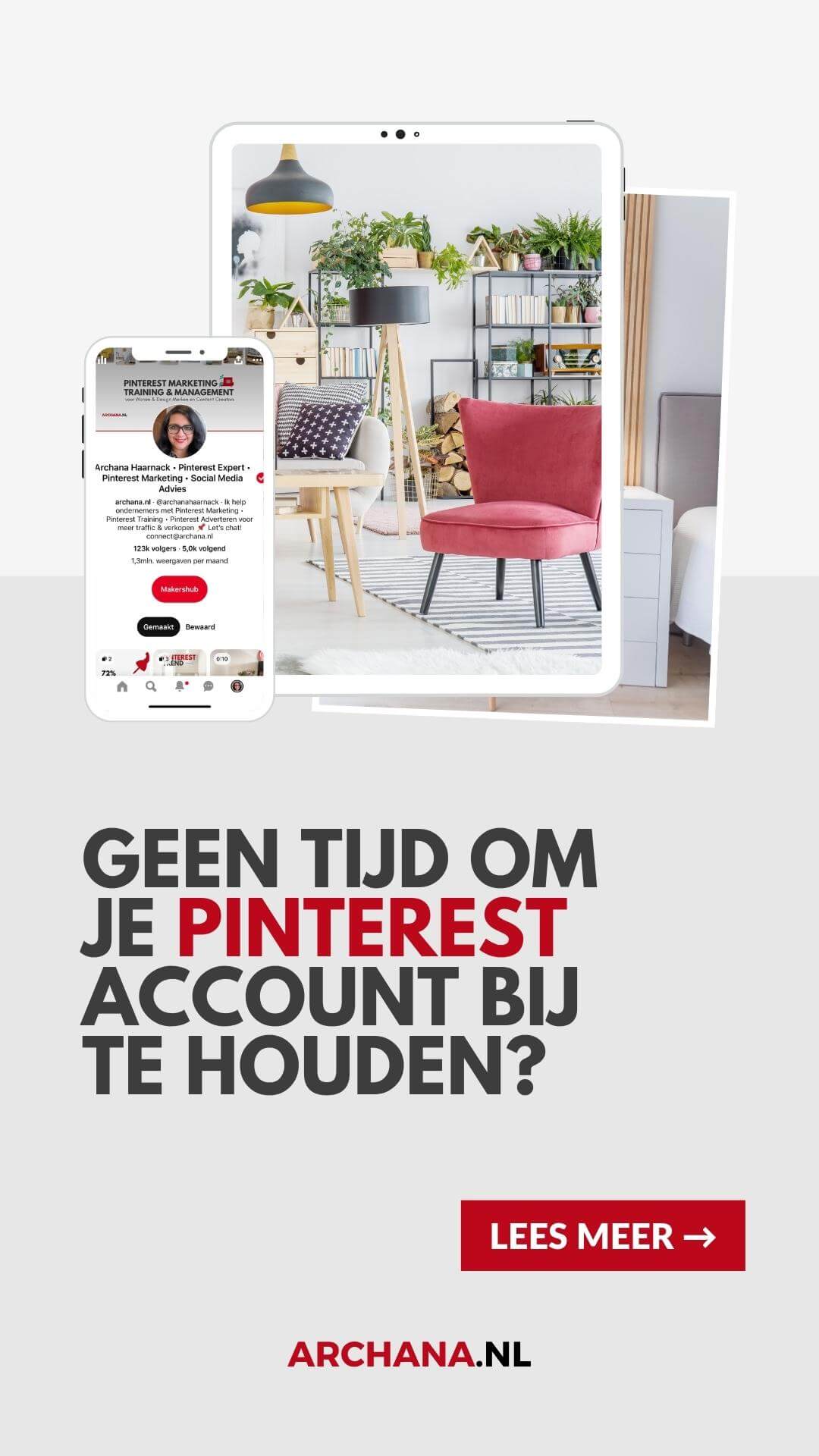 Geen tijd om je Pinterest account bij te houden? - ARCHANA.NL