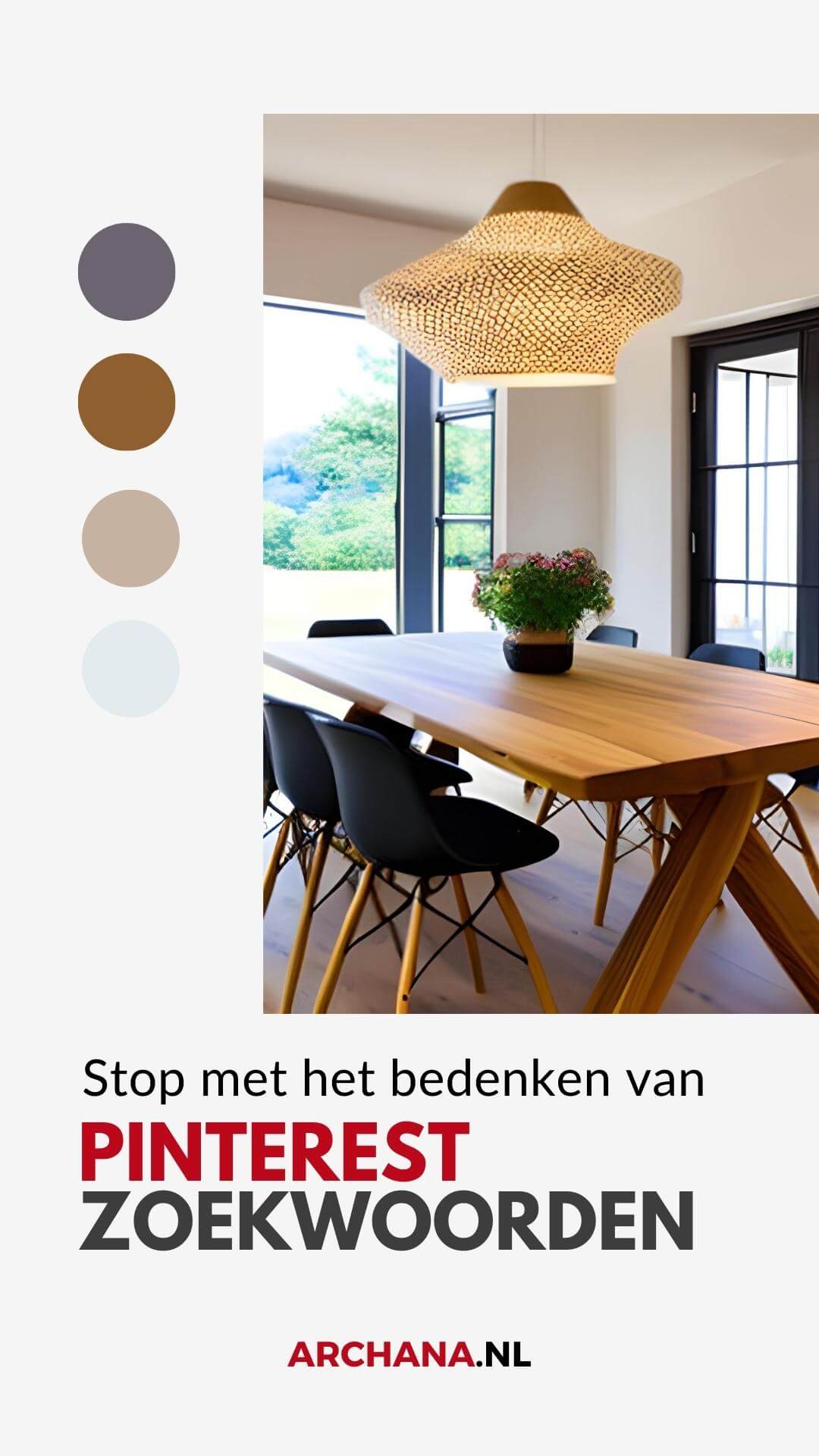 Stop met het bedenken van Pinterest zoekwoorden - Pinterest tips voor bedrijven - ARCHANA.NL