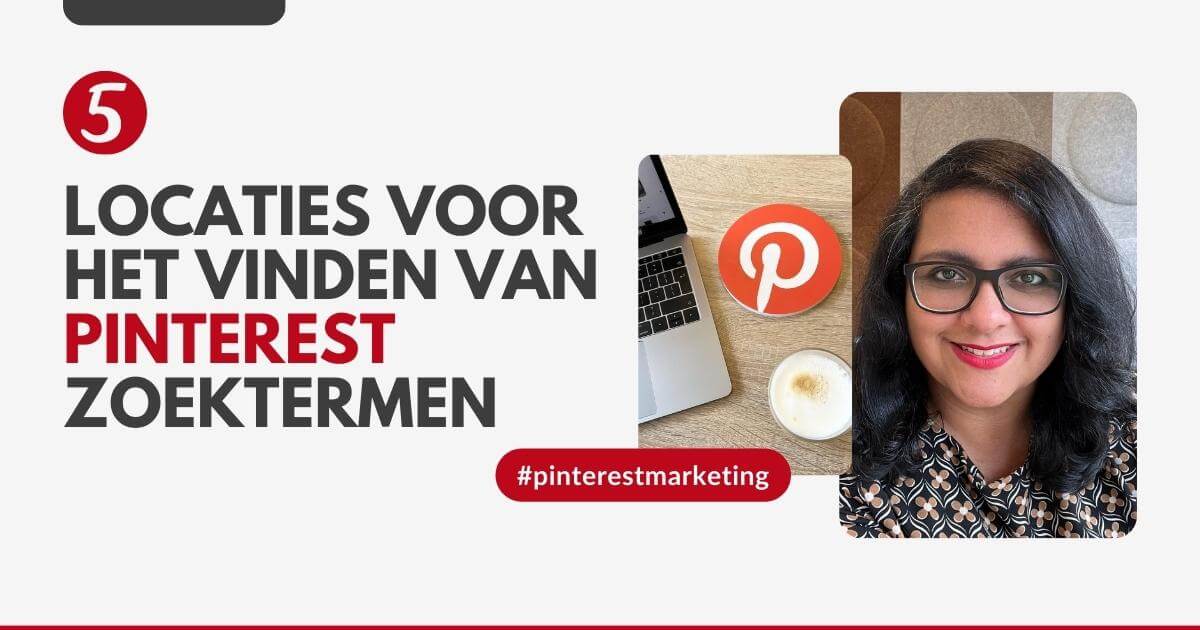 5 locaties voor het vinden van Pinterest zoektermen - Pinterest tips voor bedrijven - ARCHANA.NL