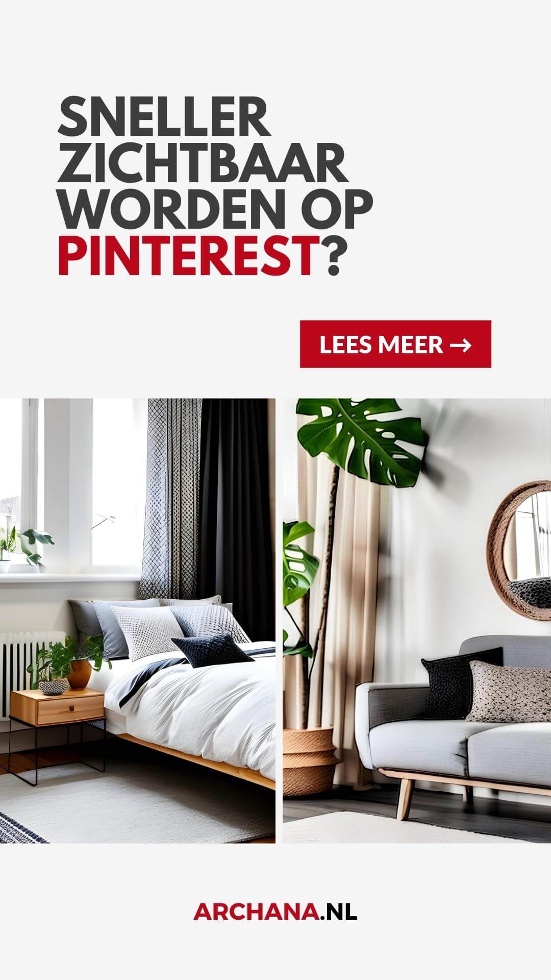 Sneller zichtbaar worden op Pinterest - Pinterest tips voor de Woonbranche - ARCHANA.NL