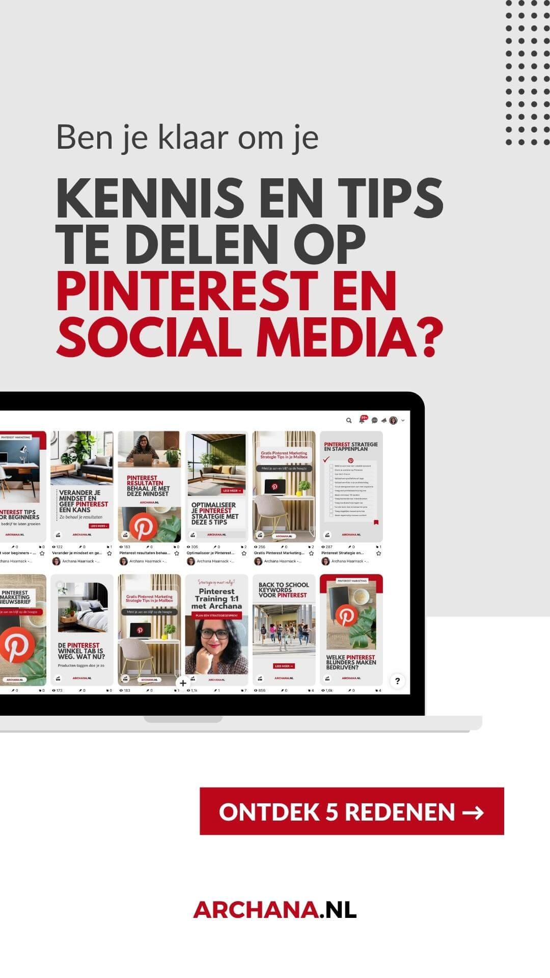 Ben je klaar om je kennis en tips te delen op Pinterest en social media? - ARCHANA.NL